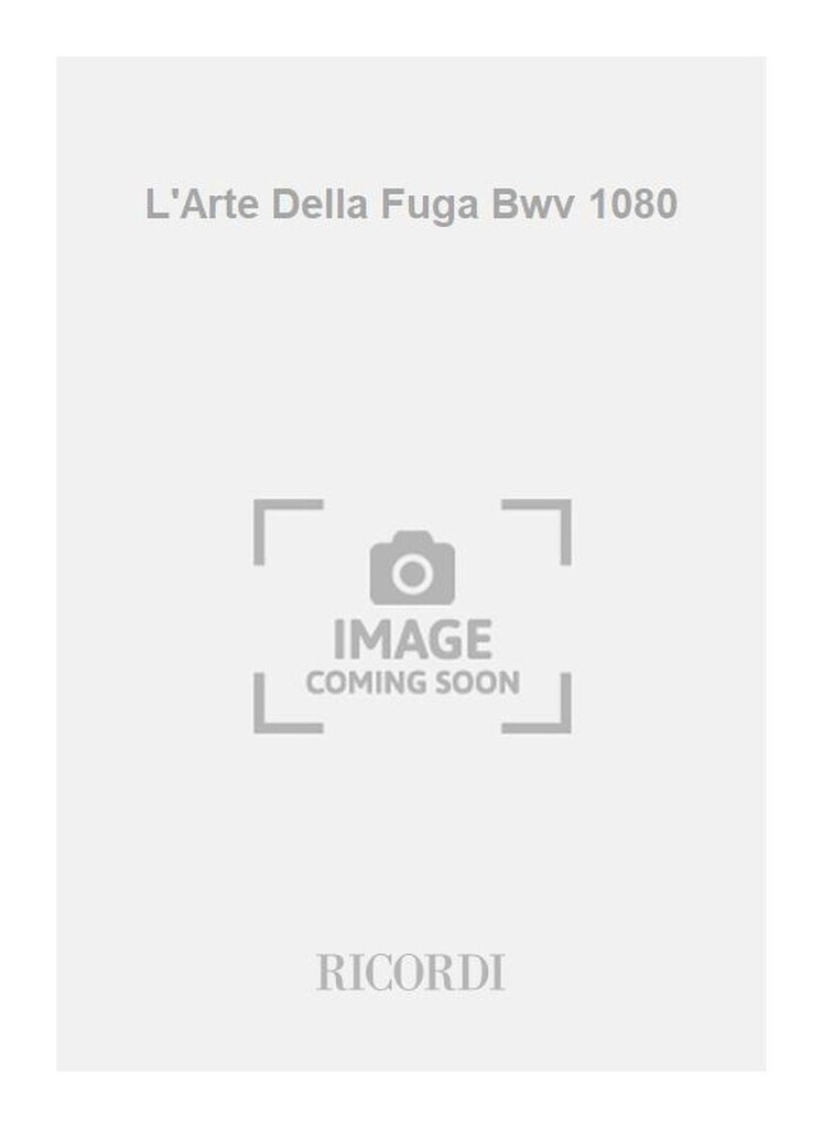 L'Arte Della Fuga Bwv 1080